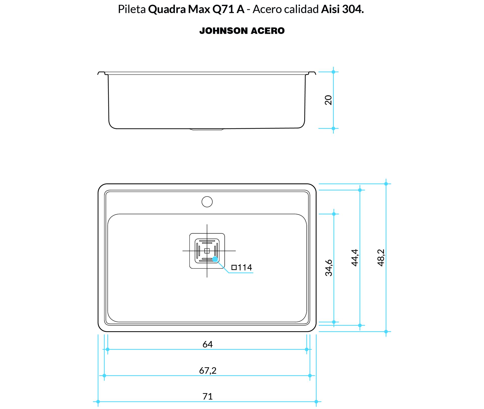 JOHNSON QUADRA MAX Q71A BACHA 304 71X48,2X20 - Imagen 2